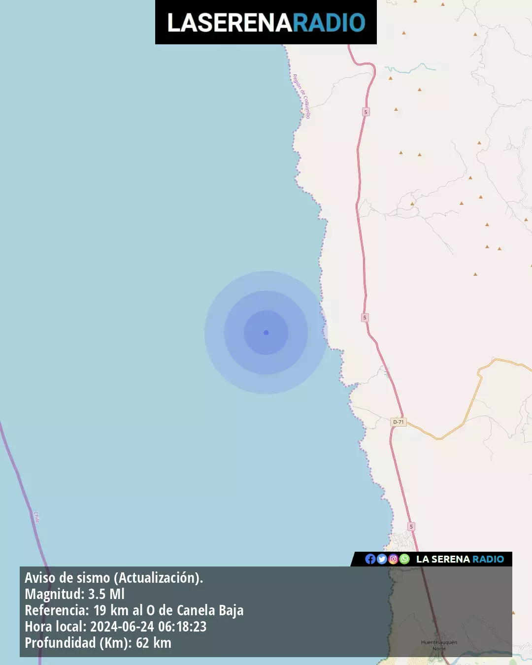 Sismo de menor intensidad a 19 kilómetros al oeste de Canela Baja